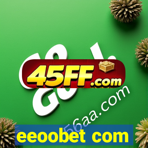 eeoobet com